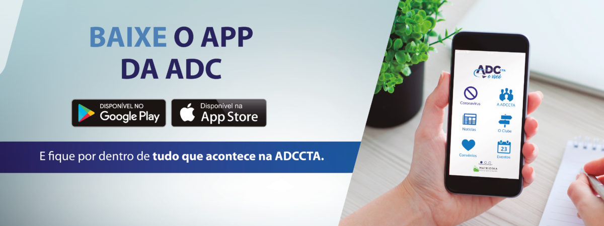 ADCCTA Baixe o APP da ADC